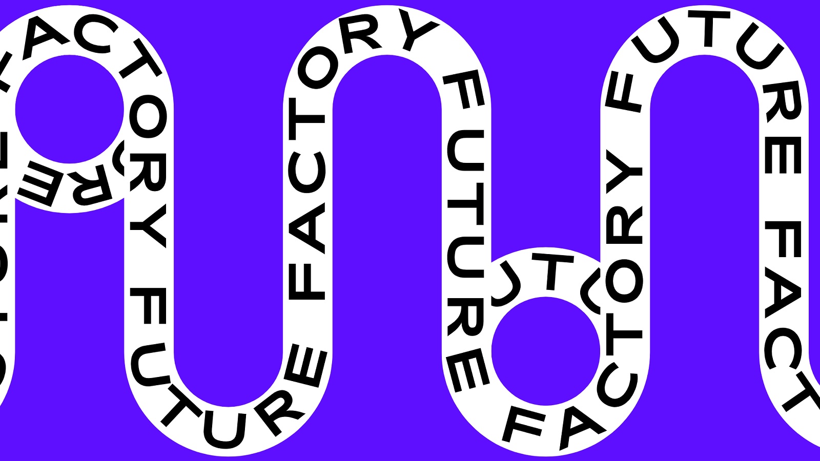 Future Factory Plays on Its Name to Generate Its New Identity